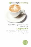 Cappuccino di #Miller,  Frederic P. Vandome,  Agnes F. Mcbrewster,  John edito da Vdm Publishing House