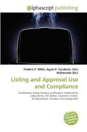 Listing And Approval Use And Compliance edito da Vdm Publishing House