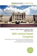 36th United States Congress edito da Alphascript Publishing