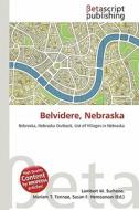 Belvidere, Nebraska edito da Betascript Publishing