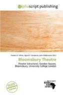 Bloomsbury Theatre edito da Alphascript Publishing
