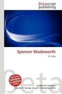 Spencer Wadsworth edito da Betascript Publishing