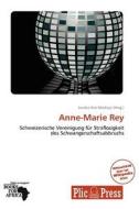 Anne-marie Rey edito da Betascript Publishing