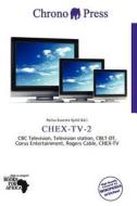 Chex-tv-2 edito da Chrono Press