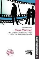Steve Vinovich edito da Brev Publishing