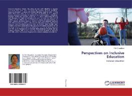 Perspectives on Inclusive Education di Priti Chaudhari edito da LAP Lambert Academic Publishing