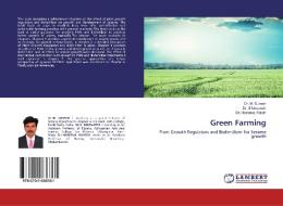 Green Farming di M. Subash, S. Umavathi, Haseena Rafath edito da LAP Lambert Academic Publishing