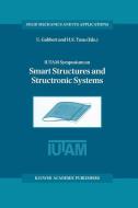 IUTAM Symposium on Smart Structures and Structronic Systems edito da Springer Netherlands