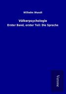 Völkerpsychologie di Wilhelm Wundt edito da TP Verone Publishing