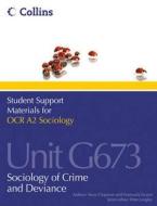 Ocr A2 Sociology Unit G673 di Steve Chapman, Fionnuala Swann edito da Harpercollins Publishers