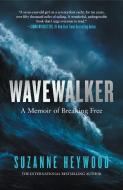 Wavewalker di Suzanne Heywood edito da HarperCollins Publishers