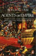 Agents of Empire di Noel Malcolm edito da Penguin Books Ltd (UK)