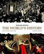 The World\'s History di Howard Spodek edito da Pearson Education (us)