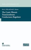 The Cystic Fibrosis Transmembrane Conductance Regulator edito da Springer US