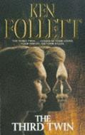 The Third Twin di Ken Follett edito da Pan Macmillan