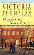Murder on Bank Street: A Gaslight Mystery di Victoria Thompson edito da BERKLEY BOOKS