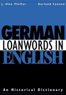 German Loanwords in English edito da Cambridge University Press