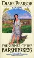 The Summer Of The Barshinskeys di Diane Pearson edito da Transworld Publishers Ltd