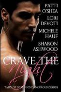 Crave the Night di Michele Hauf edito da Swell Cat