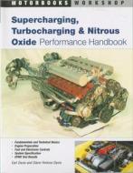 Supercharging, Turbocharging and Nitrous Oxide Performance di Earl Davis edito da Motorbooks International