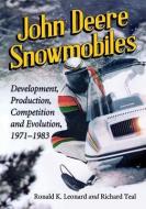 John Deere Snowmobiles di Ronald K. Leonard edito da McFarland