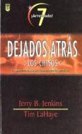 Arrestada Vol. 7 / Chicos di Jerry B. Jenkins, LaHaye, Jenkins edito da Editorial Unilit