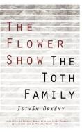 FLOWER SHOW PA di Itsvan Orkeny edito da New Directions Publishing Corporation