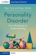 Personality Disorder di Peter Tyrer, Roger Mulder edito da Cambridge University Press