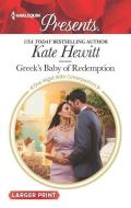 Greek's Baby of Redemption di Kate Hewitt edito da HARLEQUIN SALES CORP