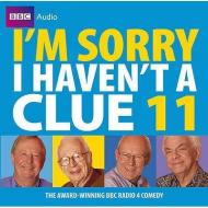 I'm Sorry I Haven't A Clue di BBC edito da Bbc Audio, A Division Of Random House