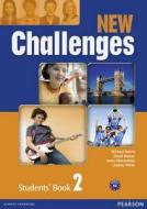 New Challenges 2 Students' Book di Michael Harris, David Mower, Anna Sikorzynska, Lindsay White edito da Pearson Education Limited