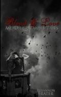 Blood & Love and Other Vampire Tales di Rhiannon Frater edito da Createspace