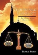 The Intertwined Conflict di Marafi Najebah edito da Xlibris