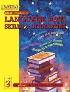 Language Arts Skills & Strategies: Level 3 edito da Saddleback Educational Publishing, Inc.