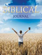 Biblical Journal di Speedy Publishing Llc edito da Speedy Publishing LLC