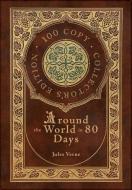 Around The World In 80 Days 100 Copy Co di JULES VERNE edito da Lightning Source Uk Ltd