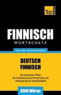 Finnischer Wortschatz Fur Das Selbststudium - 3000 Worter di Andrey Taranov edito da T&p Books