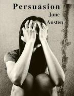 Persuasion di Jane Austen edito da Intell World Publishers
