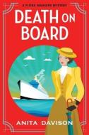 Death On Board di Anita Davison edito da BOLDWOOD BOOKS LTD