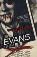 The Executor di Jon Evans edito da Titan Books Ltd