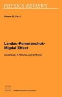 Landau-pomeranchuk-migdal Effect di A I Akhiezer edito da Cambridge Scientific Publishers