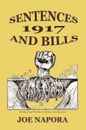 Sentences and Bills: 1917 di Joe Napora edito da Wind Publications