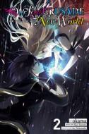 Our Last Crusade or the Rise of a New World, Vol. 2 (Manga) di Kei Sazane edito da YEN PR