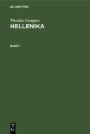 Hellenika, Band 1, Hellenika Band 1 di Theodor Gomperz edito da De Gruyter