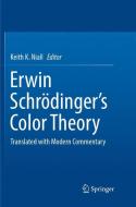 Erwin Schrödinger's Color Theory edito da Springer International Publishing