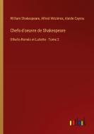 Chefs-d'oeuvre de Shakespeare di William Shakespeare, Alfred Mézières, Aleide Cayrou edito da Outlook Verlag
