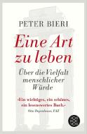 Eine Art zu leben di Peter Bieri edito da FISCHER Taschenbuch