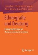 Ethnografie und Deutung edito da Gabler, Betriebswirt.-Vlg