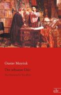 Der seltsame Gast di Gustav Meyrink edito da Europäischer Literaturverlag