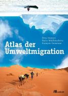 Atlas der Umweltmigration edito da Oekom Verlag GmbH